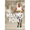 The Making Point: How to succeed when you're at your breaking point