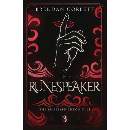 The Runespeaker: Book Three of the Runetree Chronicles