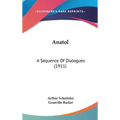 Anatol: A Sequence Of Dialogues (1911)