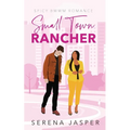 Small Town Rancher