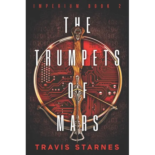 The Trumpets of Mars