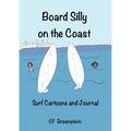 Board Silly on the Coast: Surf Cartoons and Journal