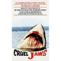 Cruel Jaws: The Novelization