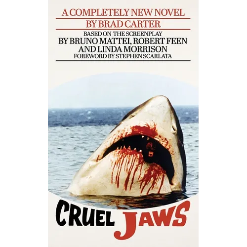 Cruel Jaws: The Novelization
