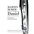 Daniel: Dialogues on Realization