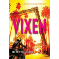 Vixen: A Maggie Deacon Adventure