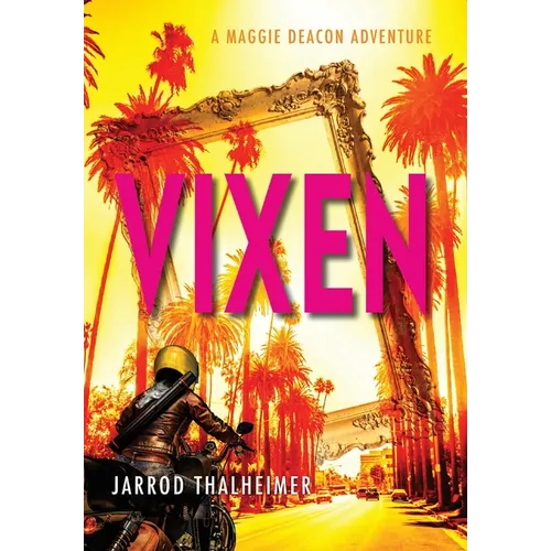 Vixen: A Maggie Deacon Adventure