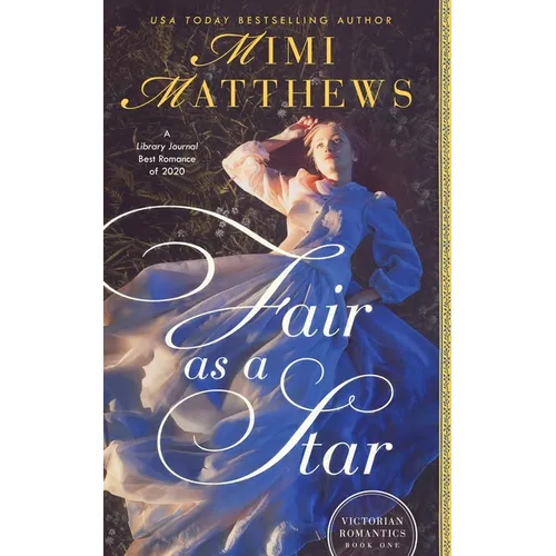 Fair as a Star
