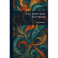 I Am Jonathan Scrivener