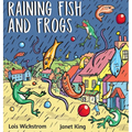 Raining Fish and Frogs