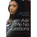 Ask Me No Questions