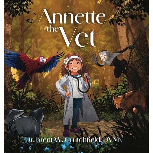 Annette The Vet: In The Jungle