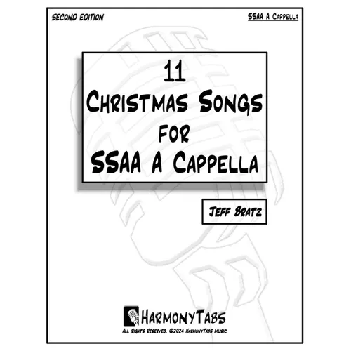 11 Christmas Songs for SSAA A Cappella: Second Edition