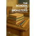 The School Of Monsters And Other Bilingual French-English Stories for Kids