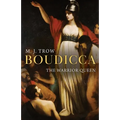 Boudicca: The Warrior Queen