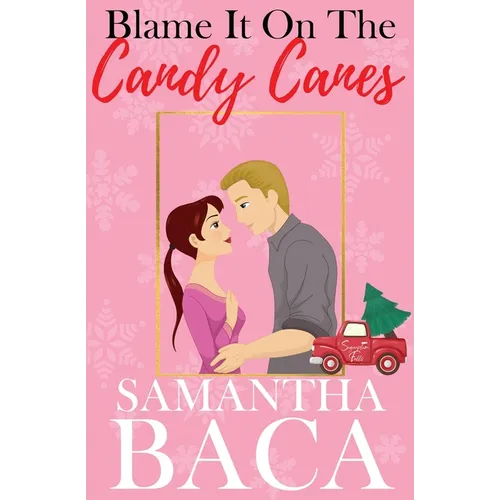Blame It On The Candy Canes