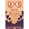 Skye, Revised
