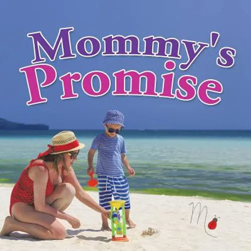 Mommy's Promise