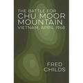 The Battle For Chu Moor Mountain