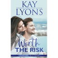 Worth The Risk