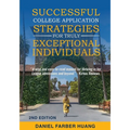 Successful College Application Strategies for Truly Exceptional Individuals