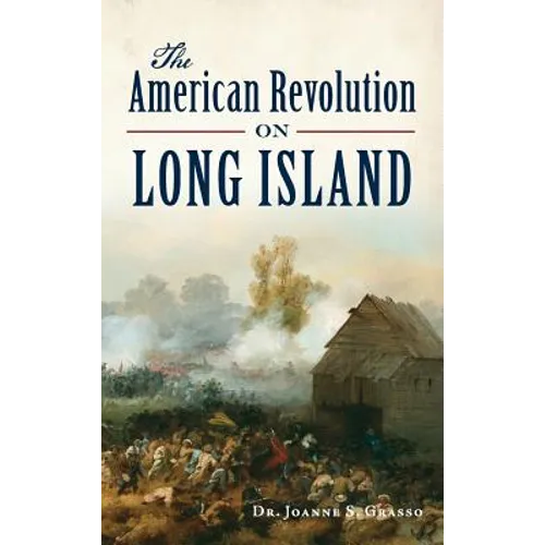 The American Revolution on Long Island