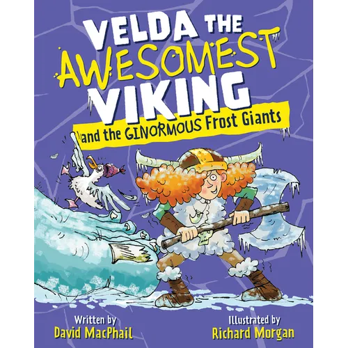 Velda the Awesomest Viking and the Ginormous Frost Giants