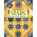 Simply Stars: Quilts That Sparkle