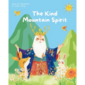 The Kind Mountain Spirit: Korean Folktale Storybook Collection