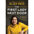 The First Lady Next Door: A Memoir of Iceland, Identity, and Unexpected Adventure