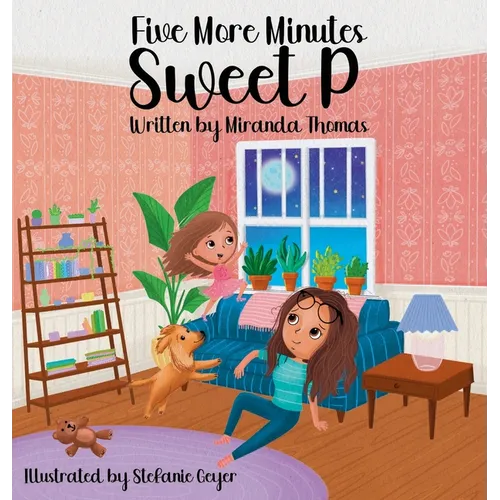Five More Minutes Sweet P
