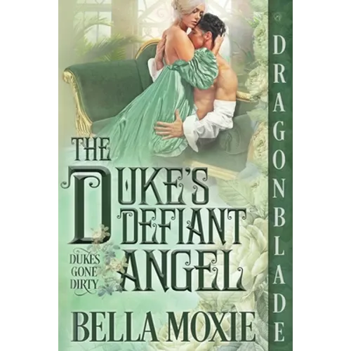 The Duke's Defiant Angel