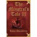 The Minstrel's Tale III