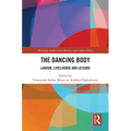 The Dancing Body: Labour, Livelihood and Leisure
