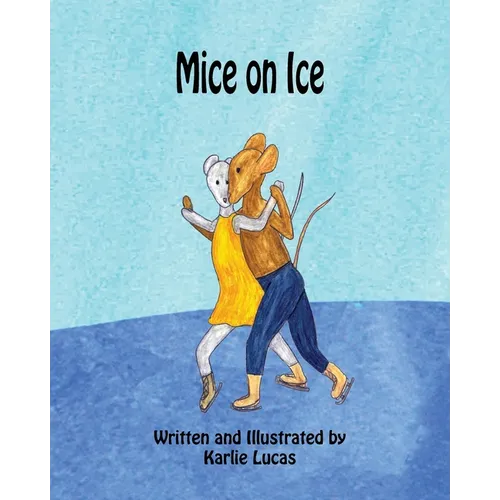 Mice on Ice