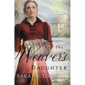 The Weaver's Daughter: A Regency Romance Novel