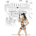 BERNADETTE Fashion Coloring Book Vol.22: Crazy Prints