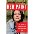 Red Paint: The Ancestral Autobiography of a Coast Salish Punk
