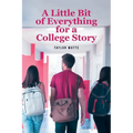A Little Bit of Everything for a College Story