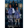 Written on Ice: A Dark Academia Hockey Romance
