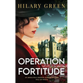 OPERATION FORTITUDE an absolutely gripping murder mystery full of twists