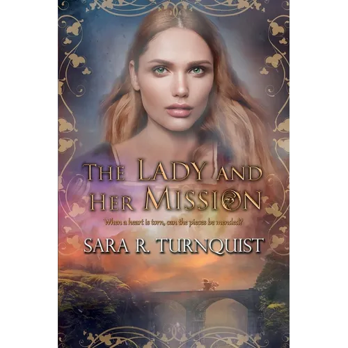 The Lady & Her Mission