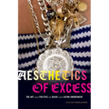 Aesthetics of Excess: The Art and Politics of Black and Latina Embodiment
