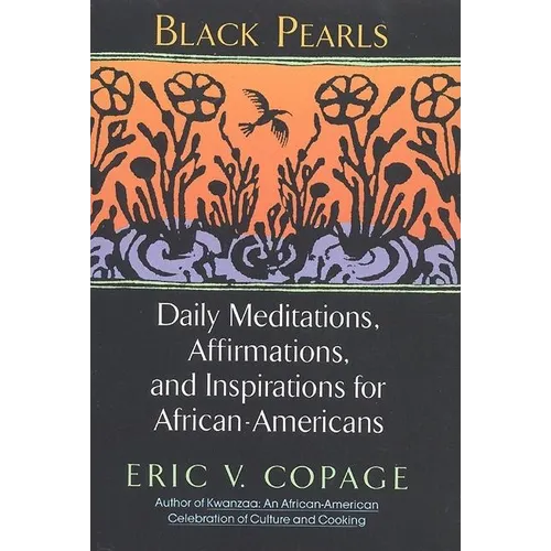 Black Pearls: Daily Meditations, Affirmations, and Inspirations for African-Americans
