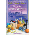 How to Knit a Murder