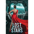 Lost Between The Stars