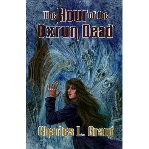 The Hour of the Oxrun Dead