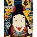 Japanese Art Masterpieces: 40 Amazing Wood Blocks Art