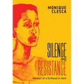 Silence and Resistance: Memoir of a Girlhood in Haiti