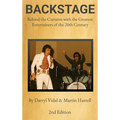 BACKSTAGE - Behind the Curtains with the Greatest Entertainers of the 20th Century: 2nd Edition